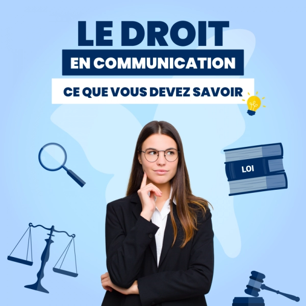 Le droit de la communication en France